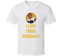 Matthew Mcconaughey Dazed And Confused 1993 I Love Those Redheads Quote T Shirt 33215267