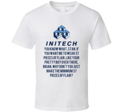 Office Space Initech If You Want Me To Wear 37 Pieces Of Flair T Shirt 33223246