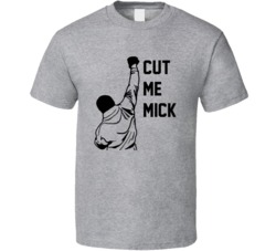 Rocky Balboa Cut Me Mick! Outline Fist In Air Movie Quote T Shirt 33533686
