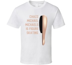 Chazz Michael Michaels Is Figure Skating Blades Blades Of Glory Movie Brush Quote T Shirt 34363296