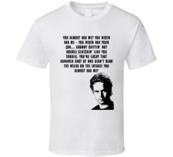 You Almost Had Me Fast And Furious Brian T Shirt 34478921