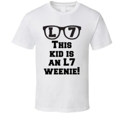 This Kid Is An L7 Weenie! The Sandlot L7 Baseball Movie Fan T Shirt 34485267