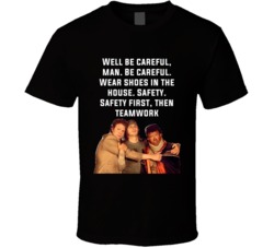 Safety First, Then Teamwork Pineapple Express Cast Quote T Shirt 35167554