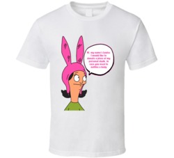My Name's Louise Bobs Burgers Lousie T Shirt 36149623