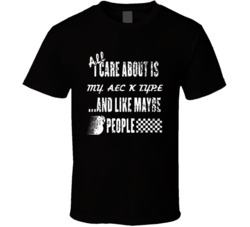 All I Care About Is My Aec K Type Car Lover Cool T Shirt 36627219