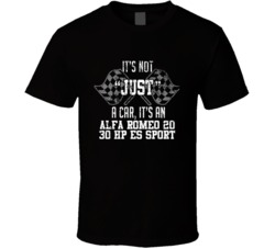 It's Not Just A Car It's An Alfa Romeo 20 30 Hp Es Sport Auto Car Lover Cool T Shirt 36643274