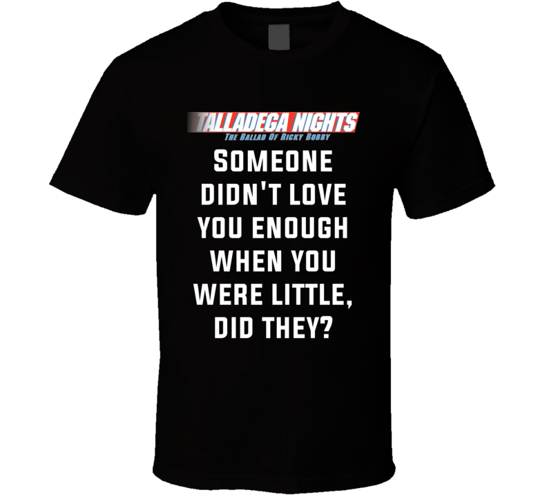 talladega nights quotes tuxedo tee shirt