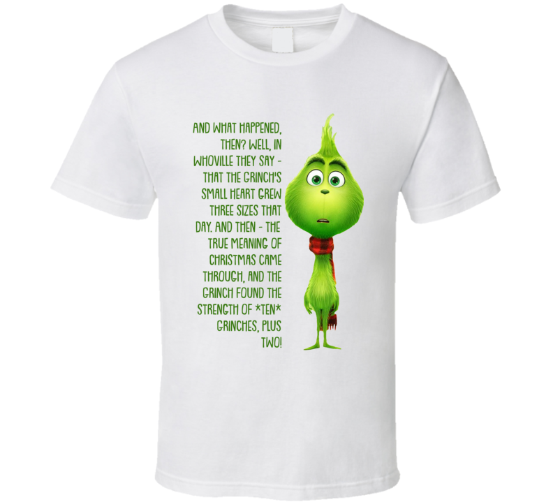 Grinch's Small Heart Grew Three Sizes That Day The Grinch Movie Quote T Shirt
