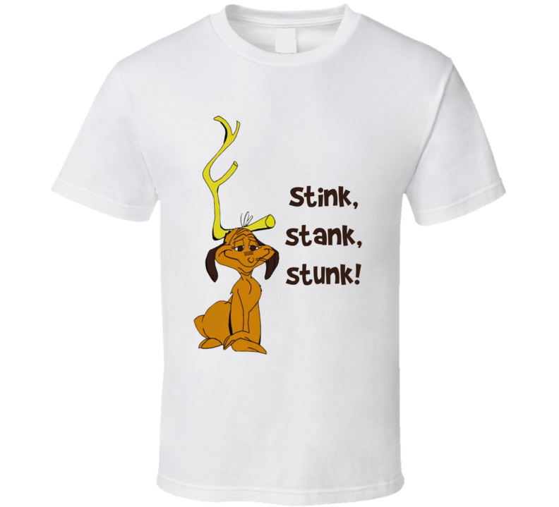 stink stank stunk t shirts