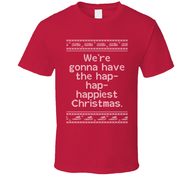 Hap Hap Happiest National Lampoons Christmas Vacation Quote Clark Knit ...