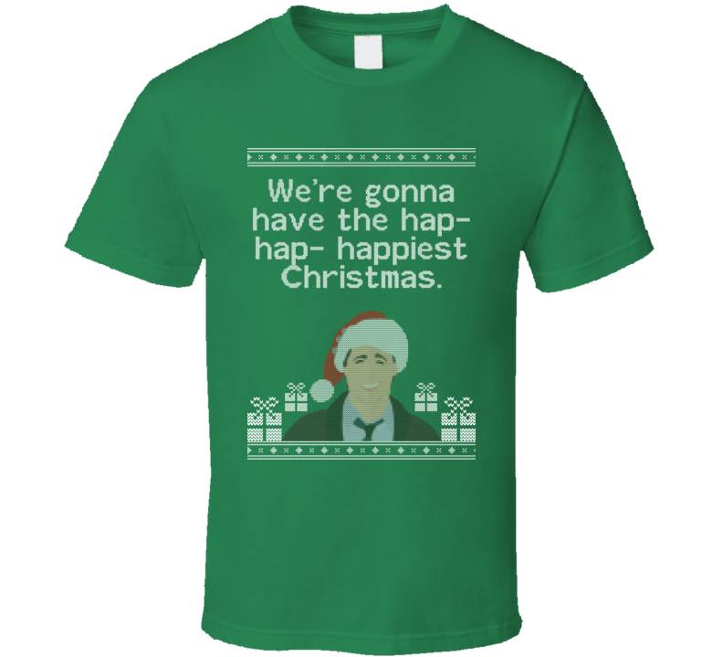 Hap Hap Happiest National Lampoons Christmas Vacation Quote Santa Clark T Shirt