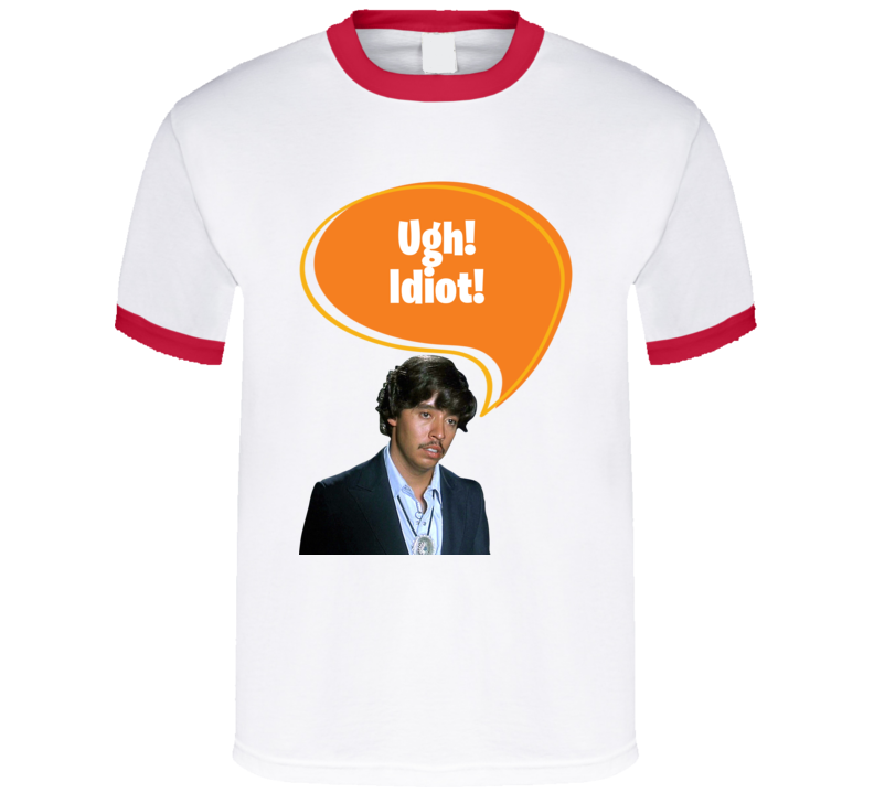 Ugh! Idiot Napoleon Dynamite Quote Pedro T Shirt