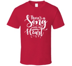 There's A Song Inside My Heart Valentine's Love Worn Look T Shirt There's A Song Inside My Heart Valentine's Love Worn Look T Shirt