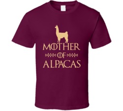 Mother Of Alpacas Got Parody T Shirt Mother Of Alpacas Got Parody T Shirt