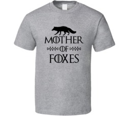 Mother Of Foxes Got Parody Sport Grey T Shirt