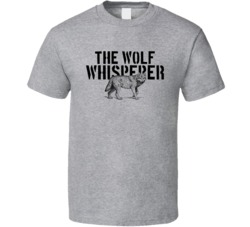 The Wolf Whisperer Animal Mammal T Shirt