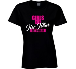 Girls Do Brazilian Jiu Jitsu Get Over It Athlete Atheletic Bjj T Shirt Girls Do Brazilian Jiu Jitsu Get Over It Athlete Atheletic Bjj T Shirt