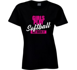 Girls Play Softball Get Over It Athlete Atheletic T Shirt Girls Play Softball Get Over It Athlete Atheletic T Shirt