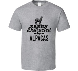 Easily Distracted By Alpacas Animal Lover Owner T Shirt