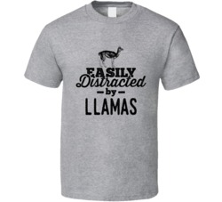 Easily Distracted By Llamas Animal Lover Owner T Shirt