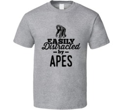 Easily Distracted By Apes Animal Lover Owner T Shirt