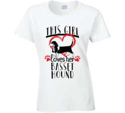 This Girl Loves Her Basset Hound Pet Owner Dog Lover T Shirt