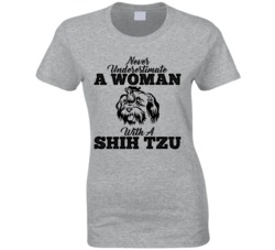 Never Underestimate A Woman With A Shih Tzu Dog T Shirt Never Underestimate A Woman With A Shih Tzu Dog T Shirt