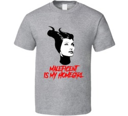 Maleficent Is My Homegirl Movie Villain T Shirt Maleficent Is My Homegirl Movie Villain T Shirt