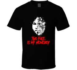 Two Face Is My Homeboy Batman Dark Knight Movie Villain T Shirt Two Face Is My Homeboy Batman Dark Knight Movie Villain T Shirt