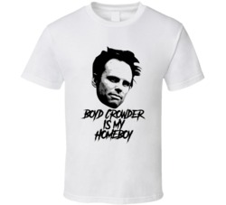Boyd Crowder Is My Homeboy Justified Tv Villain T Shirt Boyd Crowder Is My Homeboy Justified Tv Villain T Shirt