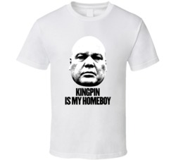 Kingpin Is My Homeboy Daredevil Tv Villain T Shirt Kingpin Is My Homeboy Daredevil Tv Villain T Shirt