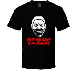 Twisty The Clown Is My Homeboy American Horror Villain T Shirt Twisty The Clown Is My Homeboy American Horror Villain T Shirt