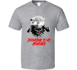 Doomsday Is My Homeboy Justice League Movie Villain T Shirt Doomsday Is My Homeboy Justice League Movie Villain T Shirt