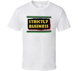 Strictly Business Movie Logo T Shirt Strictly Business Movie Logo T Shirt