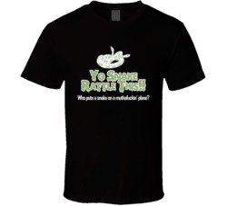 Yo Snake Rattle This Snakes On A Plane T Shirt Yo Snake Rattle This Snakes On A Plane T Shirt