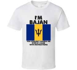 I'm Bajan Nationality Flag You Couldn't Handle Me Instructions T Shirt I'm Bajan Nationality Flag You Couldn't Handle Me Instructions T Shirt