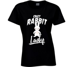Crazy Rabbit Lady Animal Pet Owner T Shirt Crazy Rabbit Lady Animal Pet Owner T Shirt