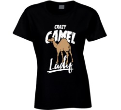 Crazy Camel Lady Animal Pet Owner T Shirt Crazy Camel Lady Animal Pet Owner T Shirt