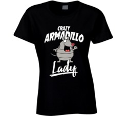 Crazy Armadillo Lady Animal Pet Owner T Shirt Crazy Armadillo Lady Animal Pet Owner T Shirt