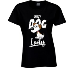 Crazy Dog Lady Animal Pet Owner T Shirt Crazy Dog Lady Animal Pet Owner T Shirt