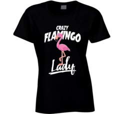 Crazy Flamingo Lady Animal Pet Owner T Shirt Crazy Flamingo Lady Animal Pet Owner T Shirt