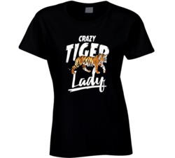 Crazy Tiger Lady Animal Pet Owner T Shirt Crazy Tiger Lady Animal Pet Owner T Shirt