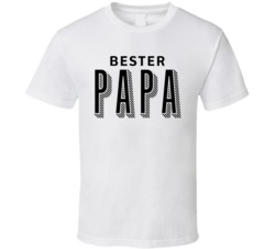 Bester Papa Father's Day Daddy Dad T Shirt Bester Papa Father's Day Daddy Dad T Shirt