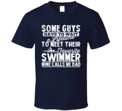 Favorite Swimmer Swimming Star Sport Called Me Dad Father's Day Daddy Favorite Swimmer Swimming Star Sport Called Me Dad Father's Day Daddy