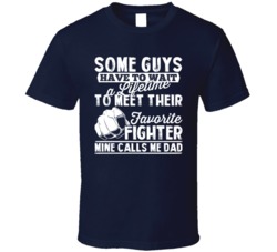 Favorite Fighter Mma Star Sport Called Me Dad Father's Day Daddy T Shi Favorite Fighter Mma Star Sport Called Me Dad Father's Day Daddy T Shi