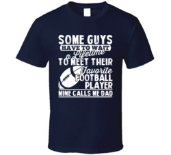Favorite Football Player Star Sport Called Me Dad Father's Day Daddy T Favorite Football Player Star Sport Called Me Dad Father's Day Daddy T