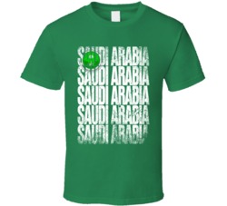 Saudi Arabia Flag World Cup Soccer Football Futbol Team Fan T Shirt Saudi Arabia Flag World Cup Soccer Football Futbol Team Fan T Shirt