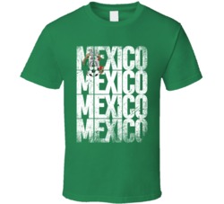 Mexico Flag World Cup Soccer Football Futbol Team Fan T Shirt Mexico Flag World Cup Soccer Football Futbol Team Fan T Shirt