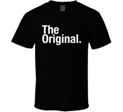 The Original Dad Father Father's Day Matching T Shirt The Original Dad Father Father's Day Matching T Shirt