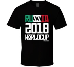 Mexico Russia 2018 World Cup Football Soccer Futbol T Shirt Mexico Russia 2018 World Cup Football Soccer Futbol T Shirt